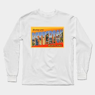 Greetings from Betterton Maryland - Vintage Large Letter Postcard Long Sleeve T-Shirt